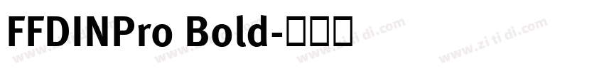 FFDINPro Bold字体转换